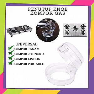 Penutup Knob Kompor Gas Universal Cover Alat Pelindung Transparan – A844